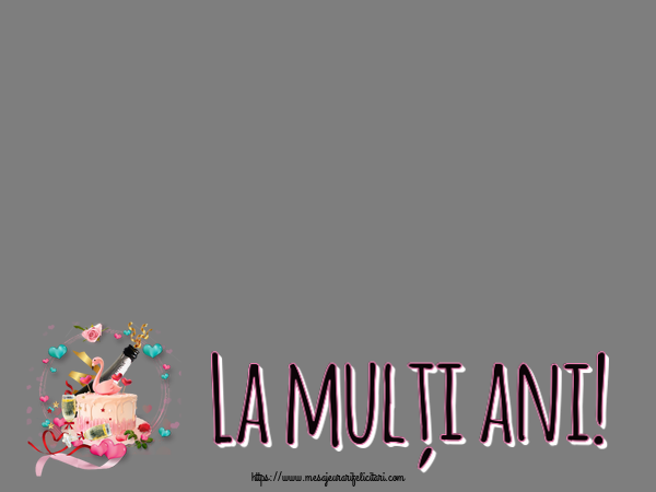Felicitari personalizate de zi de nastere - La mulți ani! - Rama foto