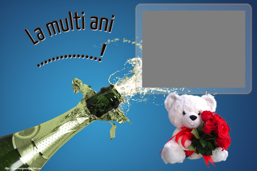 Felicitari personalizate de zi de nastere - Flori & 1 Poza & Ramă Foto | La multi ani ...! - Rama foto ~ ursulet alb cu trandafiri rosii