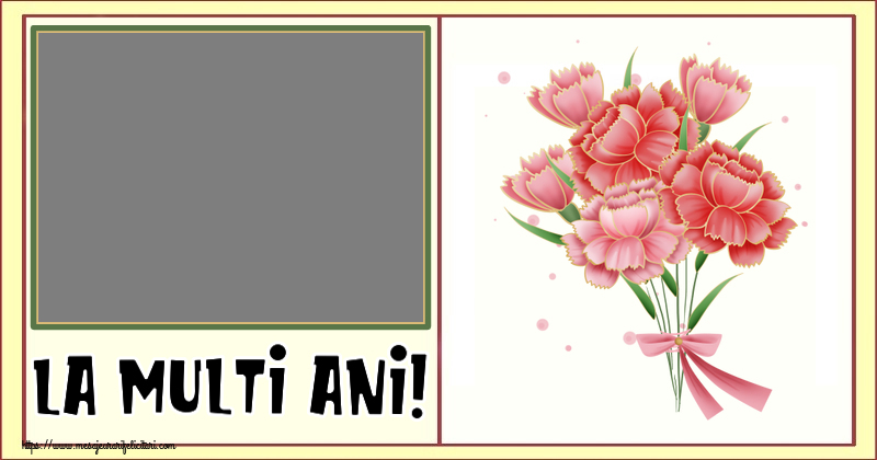 Felicitari personalizate de zi de nastere - La multi ani! - Rama foto