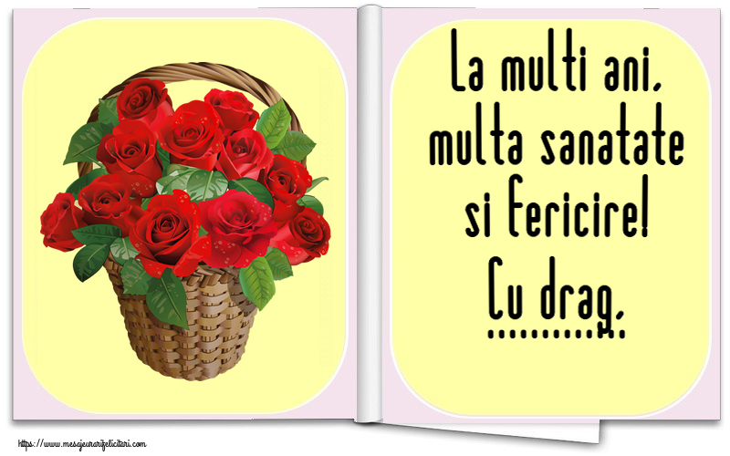 Felicitari personalizate de zi de nastere - La multi ani, multa sanatate si fericire! Cu drag, ...
