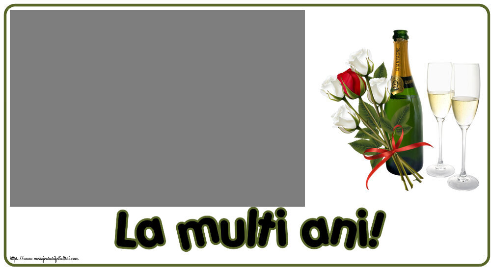 Felicitari personalizate de zi de nastere - La multi ani! - Rama foto