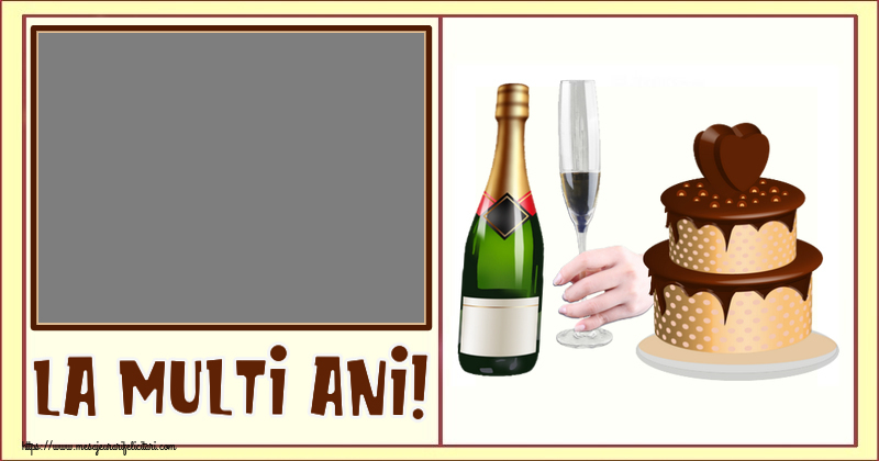 Felicitari personalizate de zi de nastere - La multi ani! - Rama foto