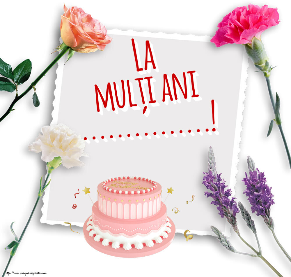 Felicitari personalizate de zi de nastere - La mulți ani ...!