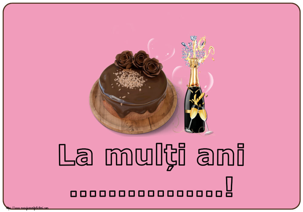 Felicitari personalizate de zi de nastere - La mulți ani ...!