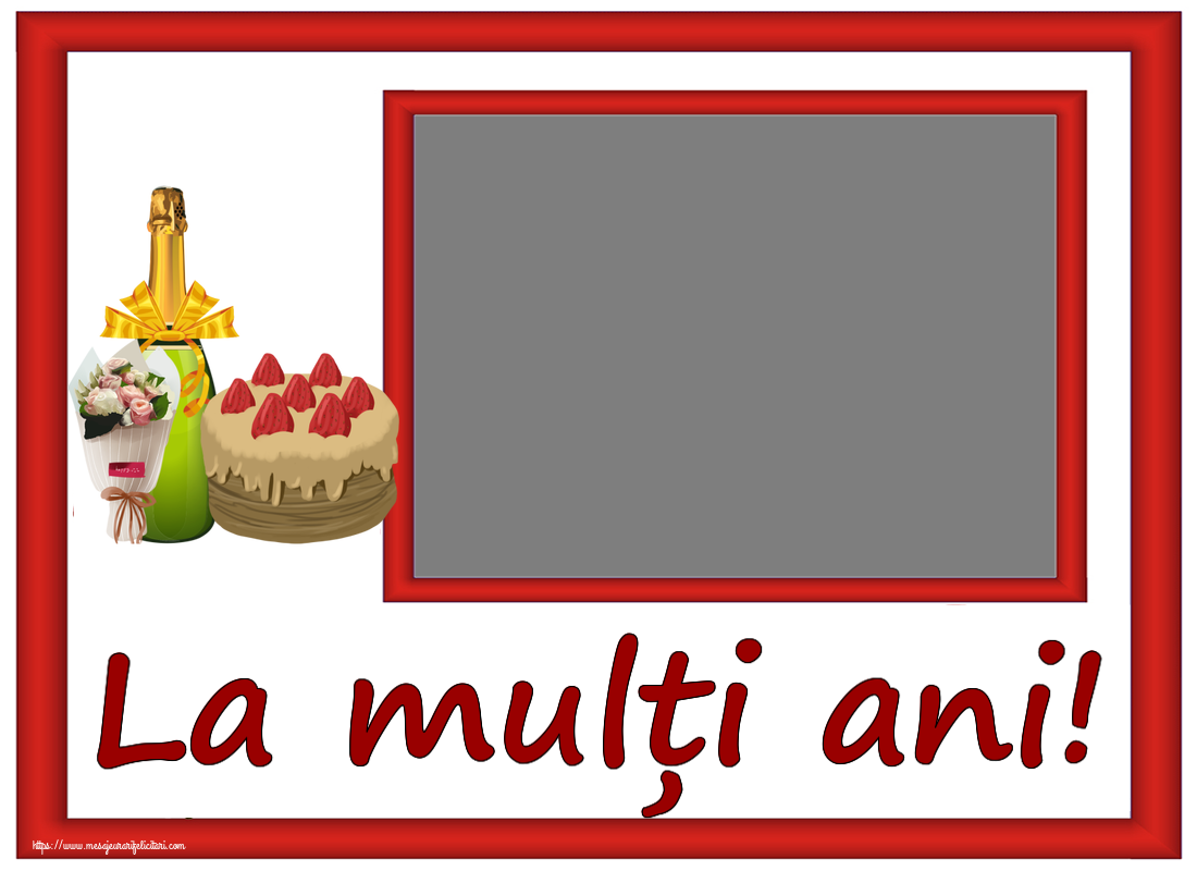 Felicitari personalizate de zi de nastere - La mulți ani! - Rama foto