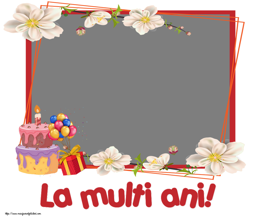 Felicitari personalizate de zi de nastere - La multi ani! - Rama foto