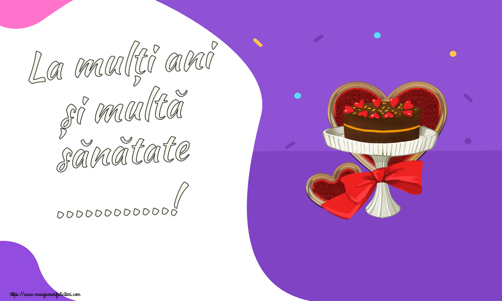 Felicitari personalizate de zi de nastere - La mulți ani și multă sănătate ...!