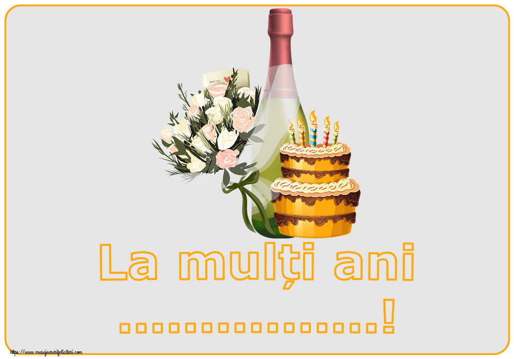 Felicitari personalizate de zi de nastere - La mulți ani ...!