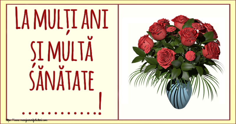 Felicitari personalizate de zi de nastere - La mulți ani și multă sănătate ...!