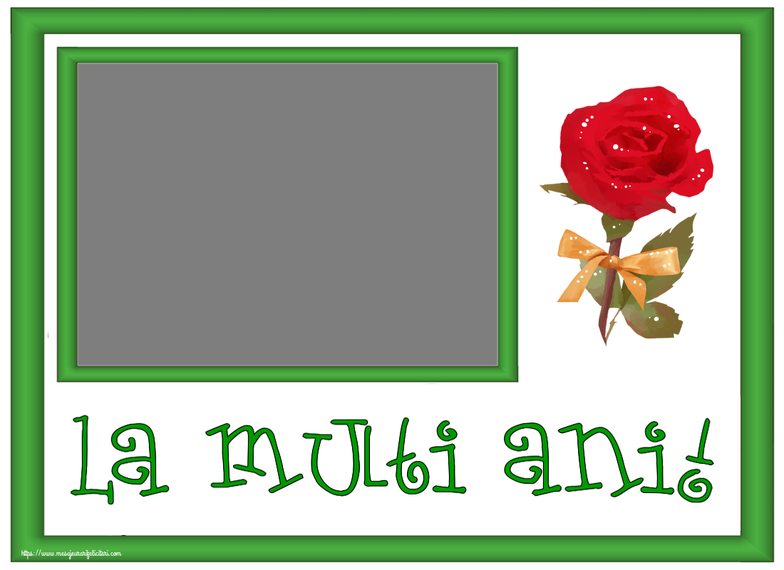 Felicitari personalizate de zi de nastere - La multi ani! - Rama foto