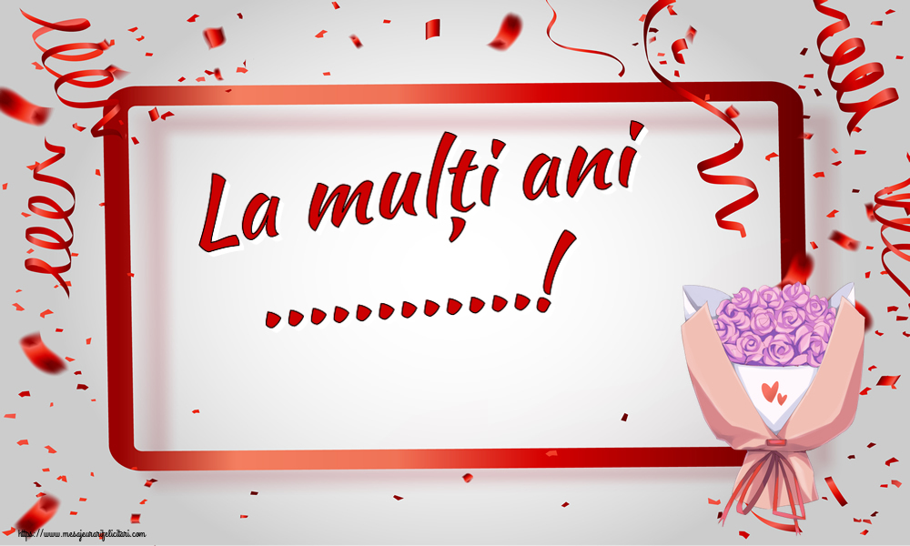 Felicitari personalizate de zi de nastere - La mulți ani ...!