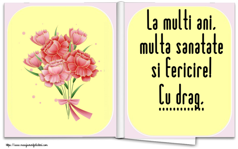 Felicitari personalizate de zi de nastere - La multi ani, multa sanatate si fericire! Cu drag, ... ~ buchet de garoafe - Clipart