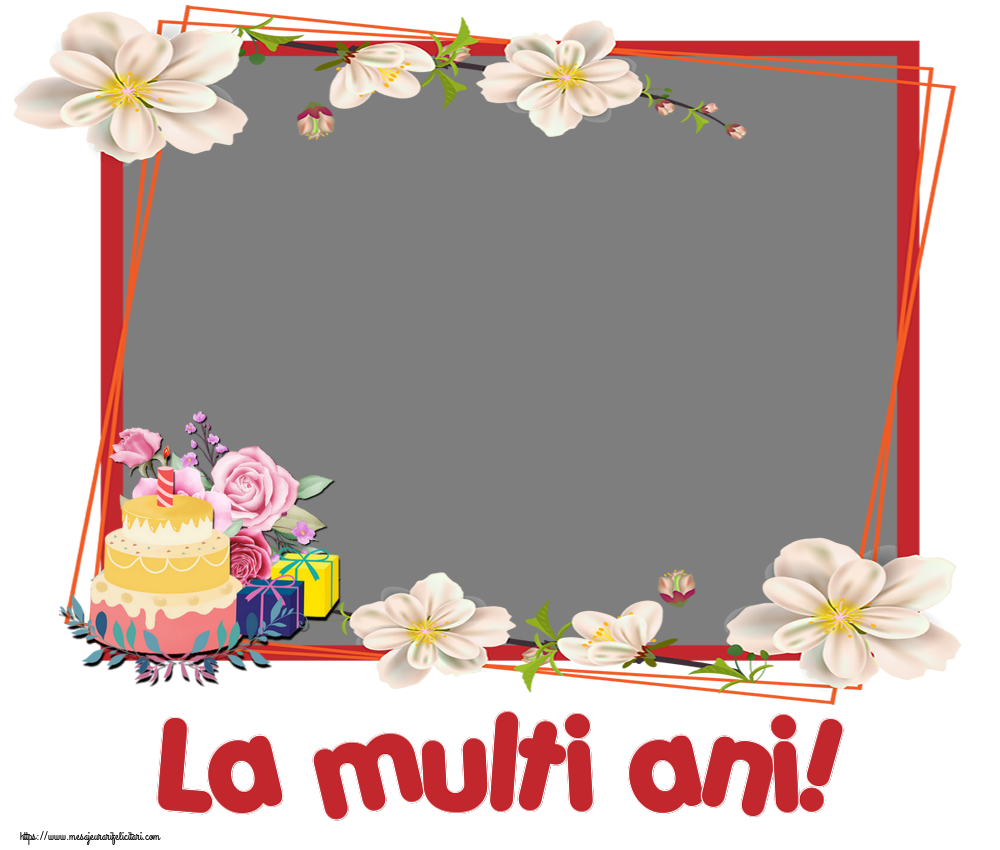 Felicitari personalizate de zi de nastere - La multi ani! - Rama foto