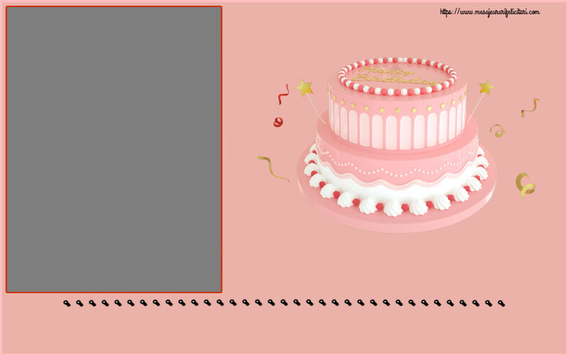 Felicitari personalizate de zi de nastere - ... - Rama foto