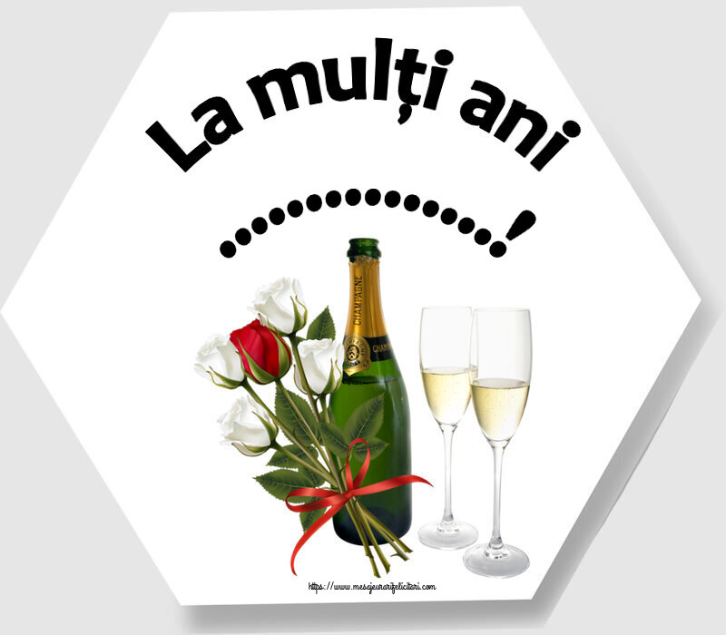 Felicitari personalizate de zi de nastere - Flori & Sampanie | La mulți ani ...!