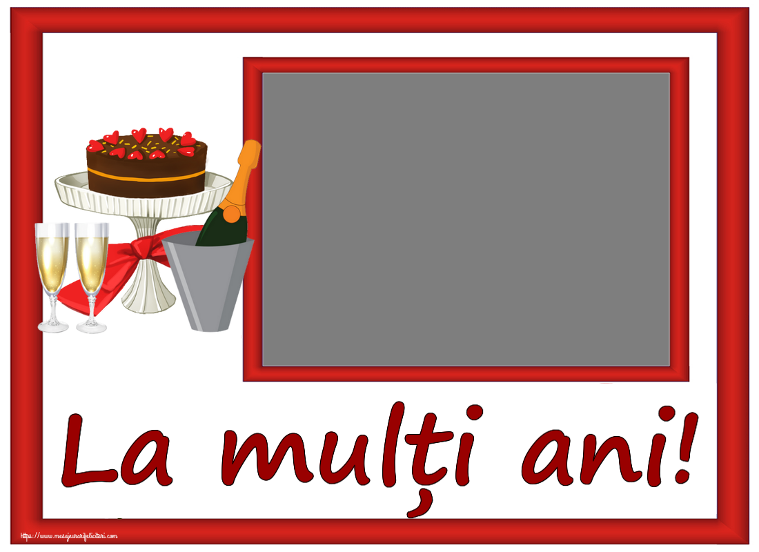 Felicitari personalizate de zi de nastere - Tort & Sampanie & 1 Poza & Ramă Foto & Bărbați | La mulți ani! - Rama foto
