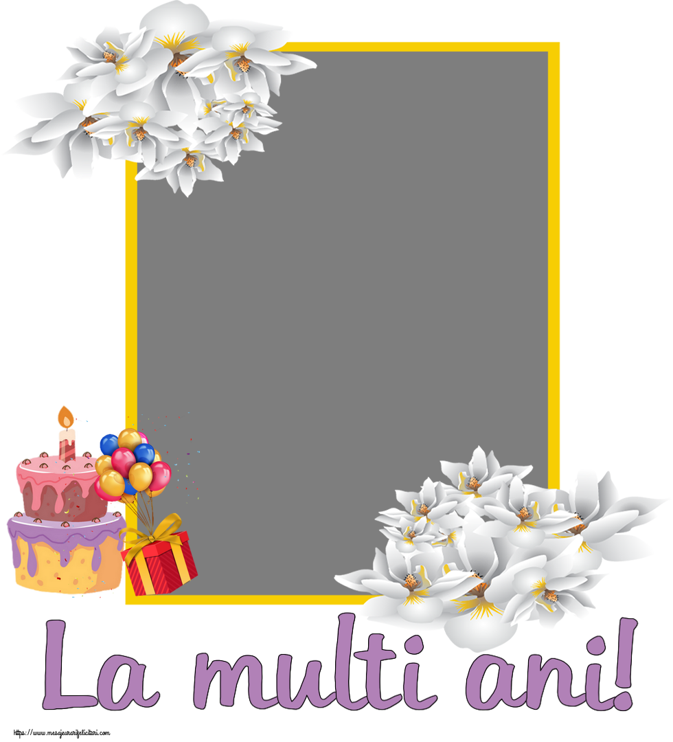 Felicitari personalizate de zi de nastere - La multi ani! - Rama foto