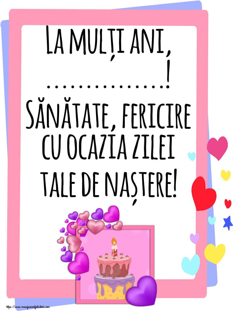 Felicitari personalizate de zi de nastere - La mulți ani, ...! Sănătate, fericire cu ocazia zilei tale de naștere! ~ tort cu inimioare mov
