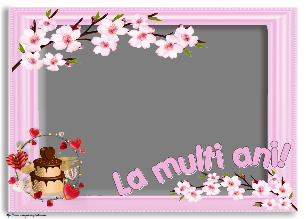 Felicitari personalizate de zi de nastere - La multi ani! - Rama foto