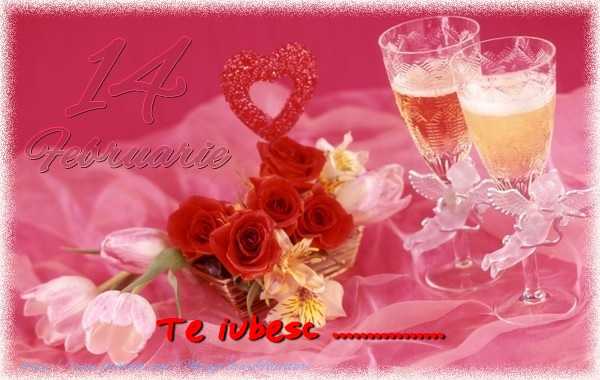 Felicitari personalizate Ziua indragostitilor - 14 Februarie: Te iubesc  ... - sampanie si trandafiri