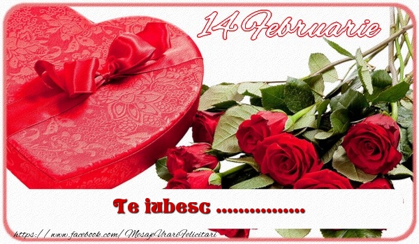 Felicitari personalizate Ziua indragostitilor - 14 Februarie: Te iubesc  ... - imagine cu trandafiri