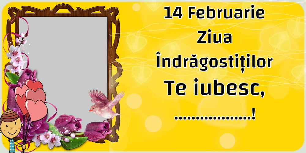 Felicitari personalizate Ziua indragostitilor - ❤️❤️❤️ Inimioare & 1 Poza & Ramă Foto | 14 Februarie Ziua Îndrăgostiților Te iubesc, ...! - Rama foto