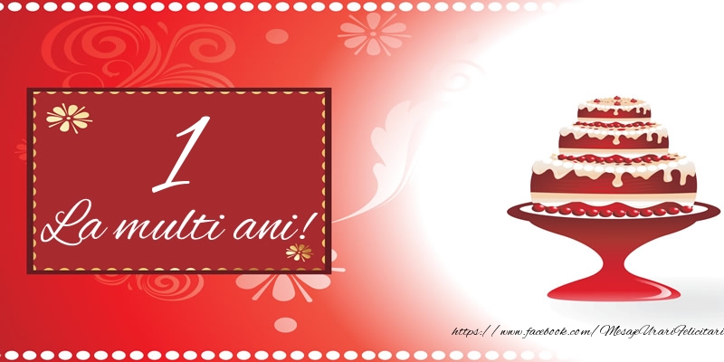 1 an La multi ani!