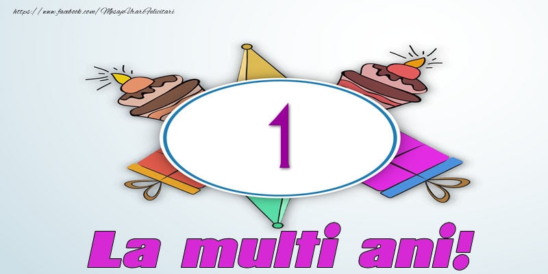 1 an La multi ani!