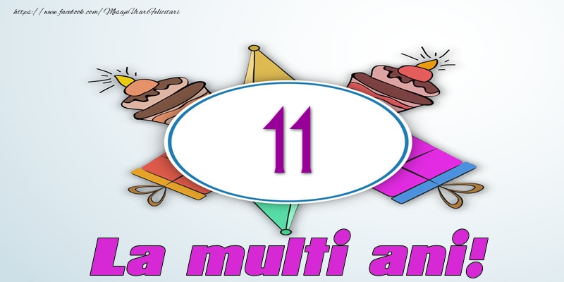 11 ani La multi ani!