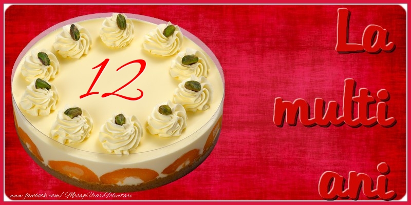 La multi ani! 12 ani