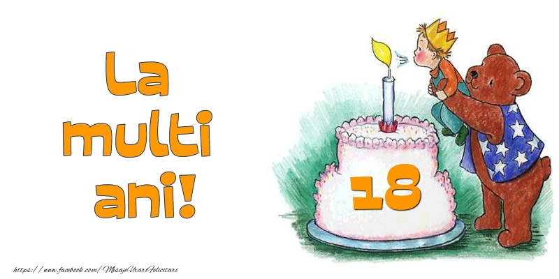 La multi ani! 18 ani