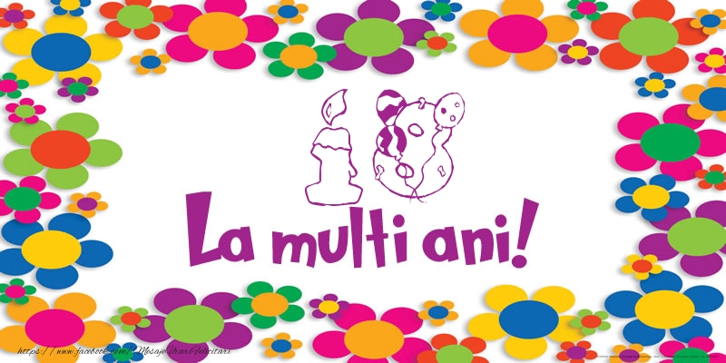18 ani La multi ani!