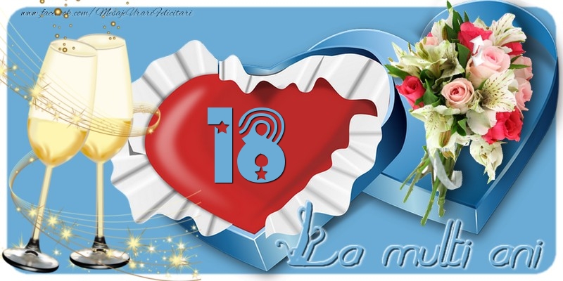 18 ani La multi ani!