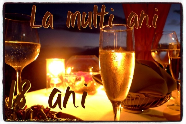 La multi ani 18 ani