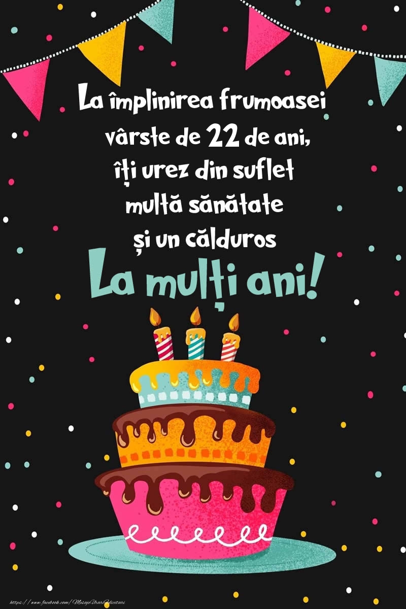 22 ani de ani - La mulți ani! - imagine cu tort si confeti