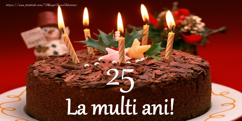 25 ani La multi ani!