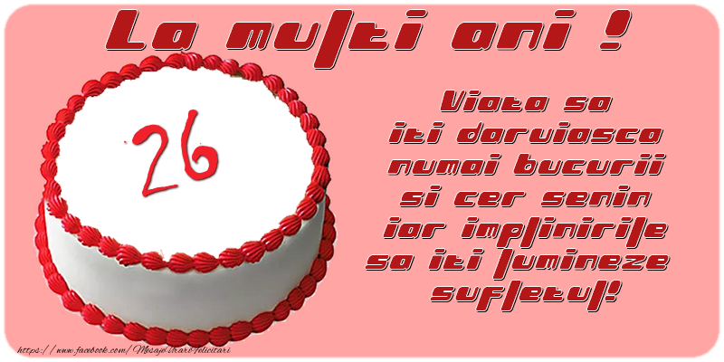 26 ani