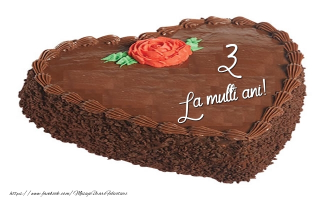 Tort in forma de inima: La multi ani 3 ani!
