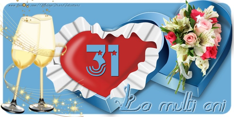 31 ani La multi ani!