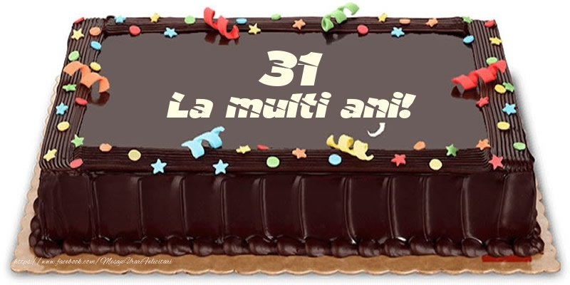 Tort 31 ani La multi ani!