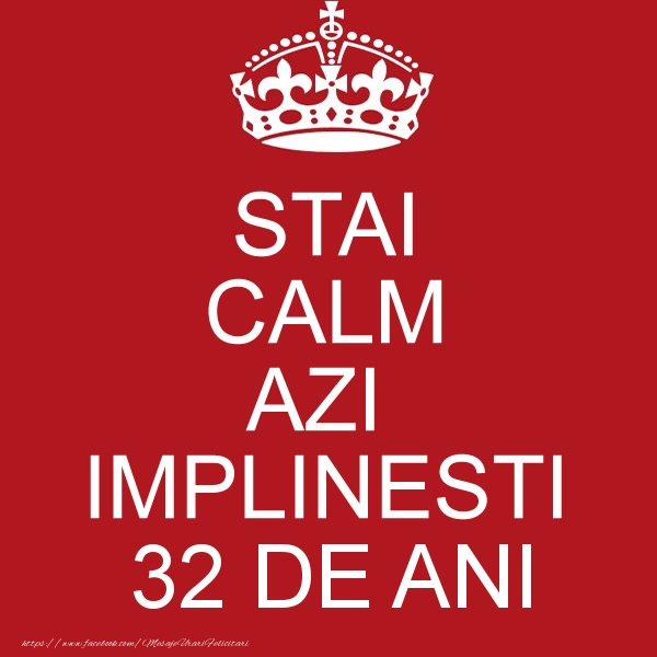 STAI CALM AZI IMPLINESTI 32 ani
