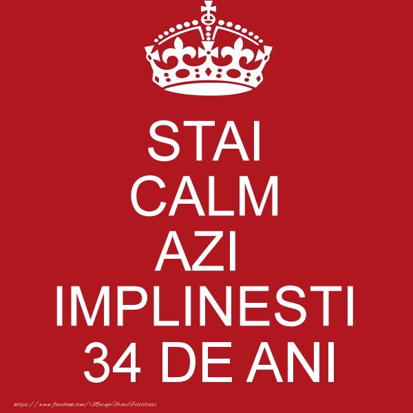 STAI CALM AZI IMPLINESTI 34 ani