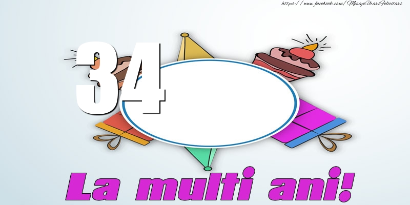 34 ani La multi ani!