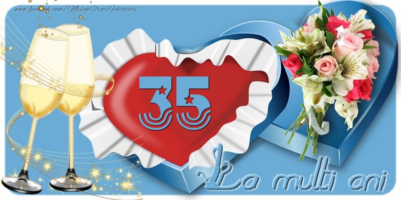 35 ani La multi ani!