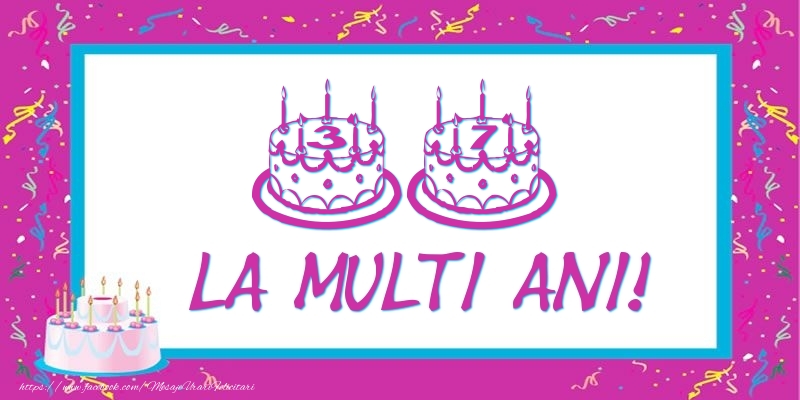 Tort 37 ani La multi ani!