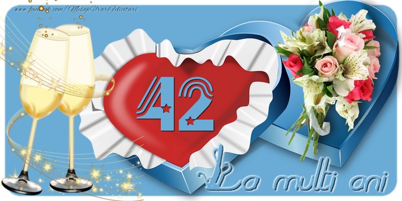 42 ani La multi ani!