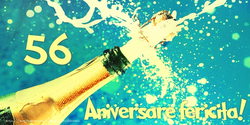 56 ani Aniversare fericita!