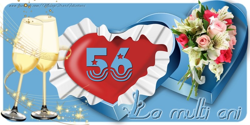 56 ani La multi ani!