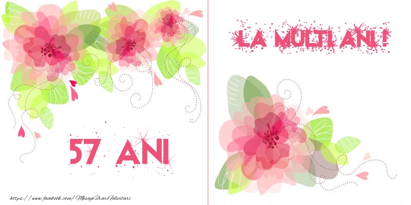 57 ani La multi ani!