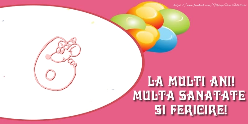 6 ani La multi ani! Multa sanatate si fericire!